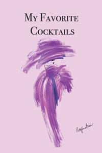 My Favorite Cocktails