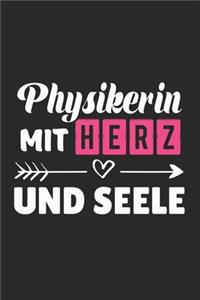 Physikerin Mit Herz und Seele