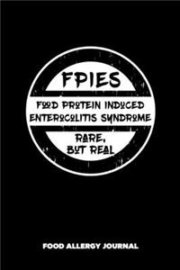 FPIES Food Protein Induced Enterocolitis Syndrome Rare But Real Food Allergy Journal