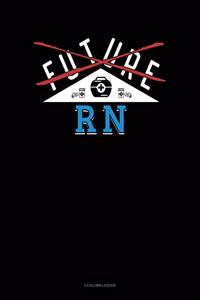 Future RN