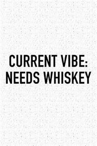 Current Vibe