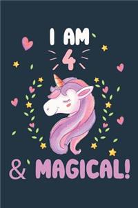 I Am 4 & Magical!