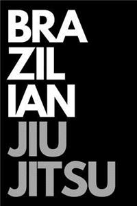 Brazilian Jiu Jitsu