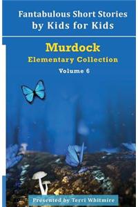 Fantabulous Short Stories by Kids for Kids