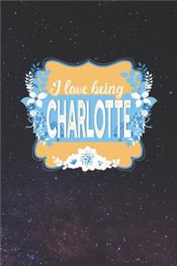 I Love Being Charlotte