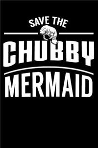 Save The Chubby Mermaid