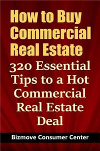 How to Buy Commercial Real Estate