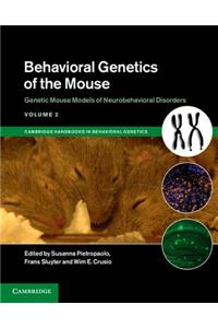 Behavioral Genetics of the Mouse, Volume 2