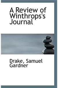 A Review of Winthrops's Journal