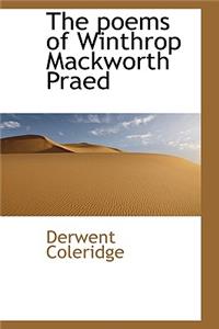 The Poems of Winthrop Mackworth Praed