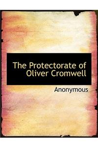 The Protectorate of Oliver Cromwell
