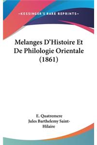 Melanges D'Histoire Et De Philologie Orientale (1861)