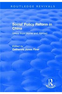 Social Policy Reform in China