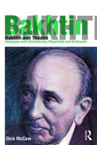 Bakhtin and Theatre