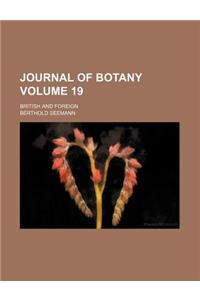 Journal of Botany; British and Foreign Volume 19