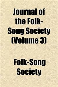 Journal of the Folk-Song Society (Volume 3)