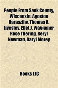 People from Sauk County, Wisconsin