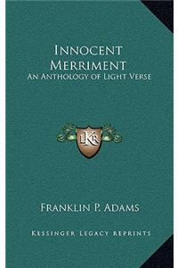 Innocent Merriment