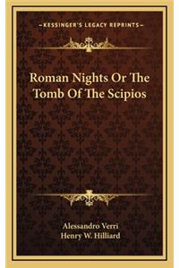 Roman Nights or the Tomb of the Scipios