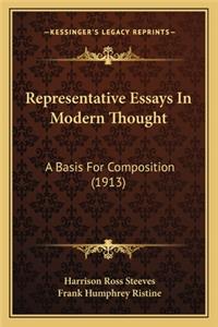Representative Essays in Modern Thought