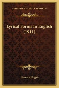 Lyrical Forms in English (1911)