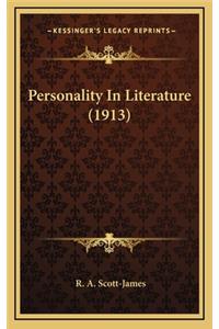 Personality in Literature (1913)