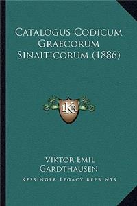 Catalogus Codicum Graecorum Sinaiticorum (1886)