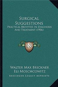 Surgical Suggestions