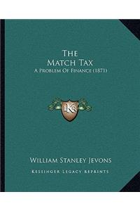 The Match Tax