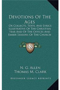 Devotions Of The Ages
