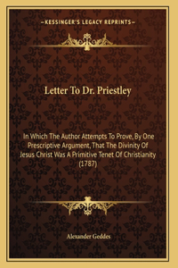 Letter To Dr. Priestley