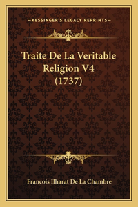 Traite De La Veritable Religion V4 (1737)
