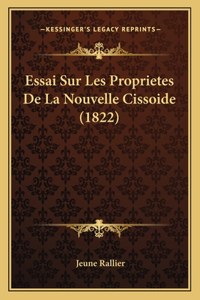 Essai Sur Les Proprietes De La Nouvelle Cissoide (1822)