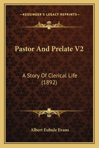 Pastor And Prelate V2