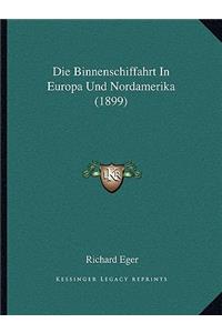Binnenschiffahrt In Europa Und Nordamerika (1899)