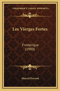 Les Vierges Fortes