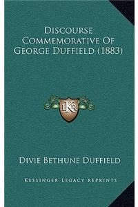 Discourse Commemorative of George Duffield (1883)