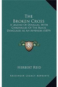 The Broken Cross