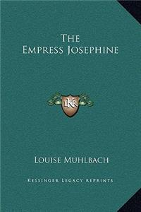 The Empress Josephine