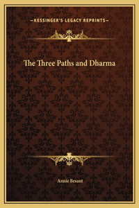 The Three Paths and Dharma