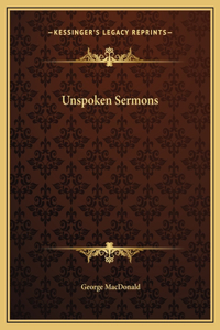 Unspoken Sermons
