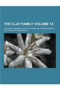 The Clay Family Volume 14