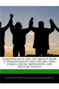 Homosexuality and the Society Book 3