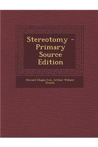 Stereotomy