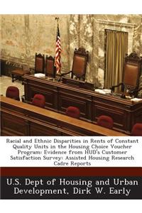Racial and Ethnic Disparities in Rents of Constant Quality Units in the Housing Choice Voucher Program