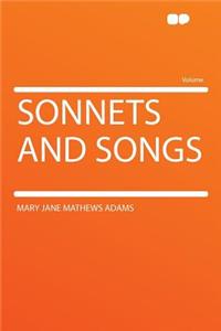 Sonnets and Songs