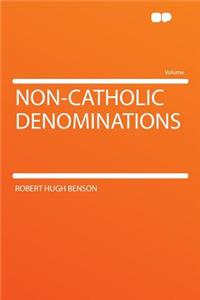 Non-Catholic Denominations