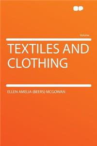 Textiles and Clothing