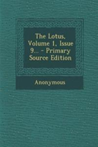 The Lotus, Volume 1, Issue 9...