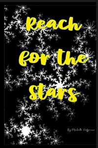 Reach For The Stars